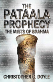 The Pataala Prophecy - The Mists of Brahma, book cover design for Christopher C Doyle